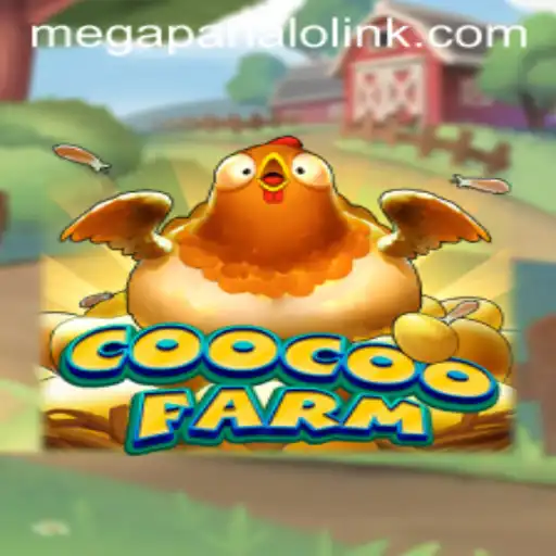 Discovering CooCooFarm: The Exciting World of Mega Panalo