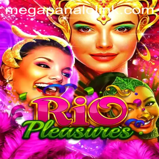 Discover RioPleasures: The Exciting World of Mega Panalo